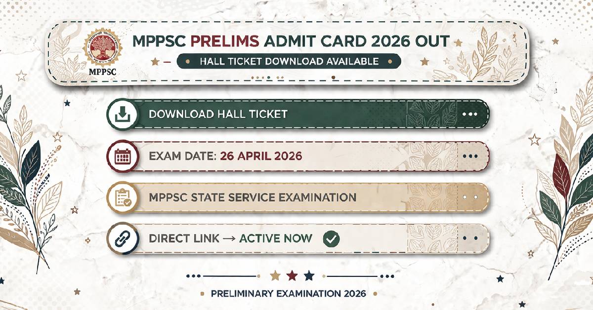 MPPSC Prelims Admit Card 2026
